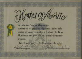 Diploma de Honra ao Mérito conferido pelo Prefeito de Belo Horizonte, Luiz de Souza Lima ao maest...